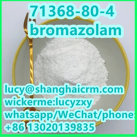 Sell high purity 71368-80-4 Bromazolam in stock