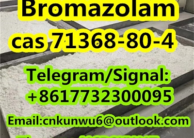 sefe and fast delivery Bromazolam cas 71368-80-4