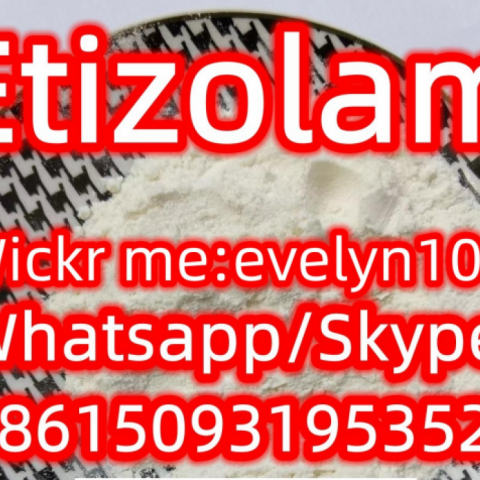 Etizolam etizolam et CAS40054-69-1  Whatsapp/Telegram:+8615093195352,Wickr Me：evelyn100