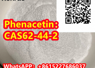   Phenacetin：CAS62-44-2