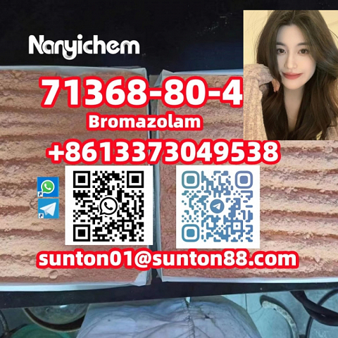 71368-80-4 Bromazolam   71368-80-4 Bromazolam 