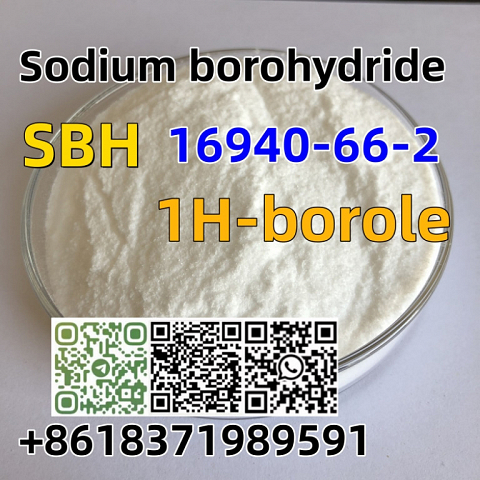 CAS 16940-66-2 Sodium borohydride SBH good quality, factory price and safety shipping